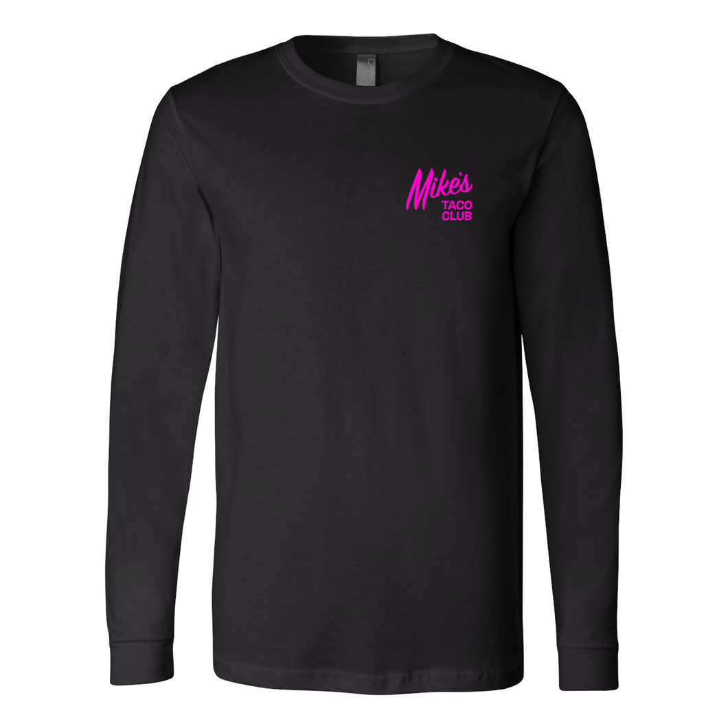 Mike's Taco Club - Long Sleeve Tee